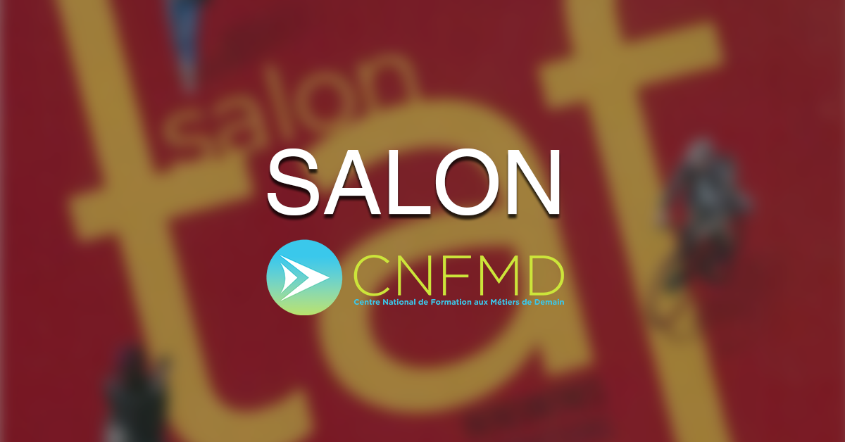 You are currently viewing Le CNFMD présent au salon TAF 2023