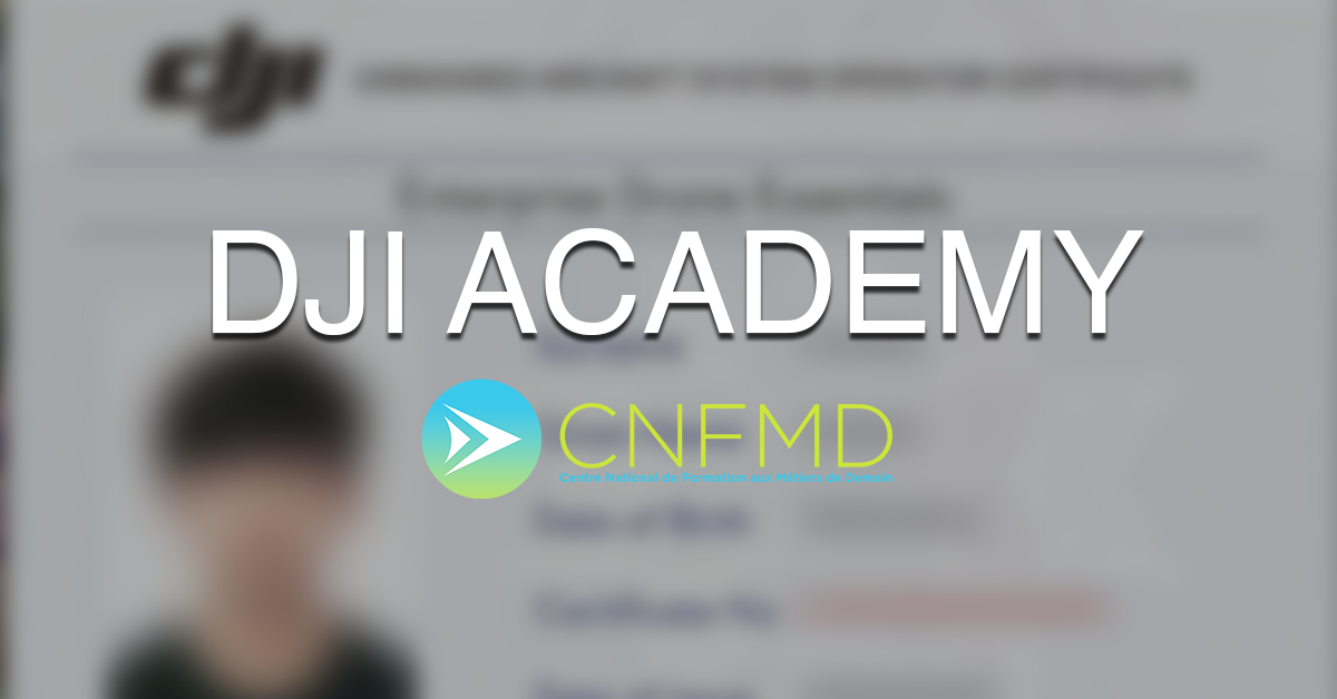 You are currently viewing 🎓 Formation DJI ACADEMY📜